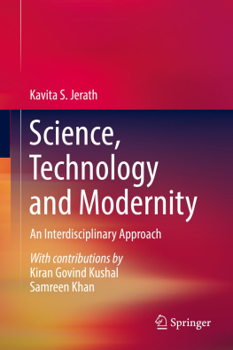 Kavita S. Jerath - Science, Technology and Modernity: An Interdisciplinary Approach