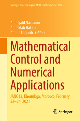 Abdeljalil Nachaoui Mathematical Control and Numerical Applications: JANO13, Khouribga, Morocco, February 22–24, 2021