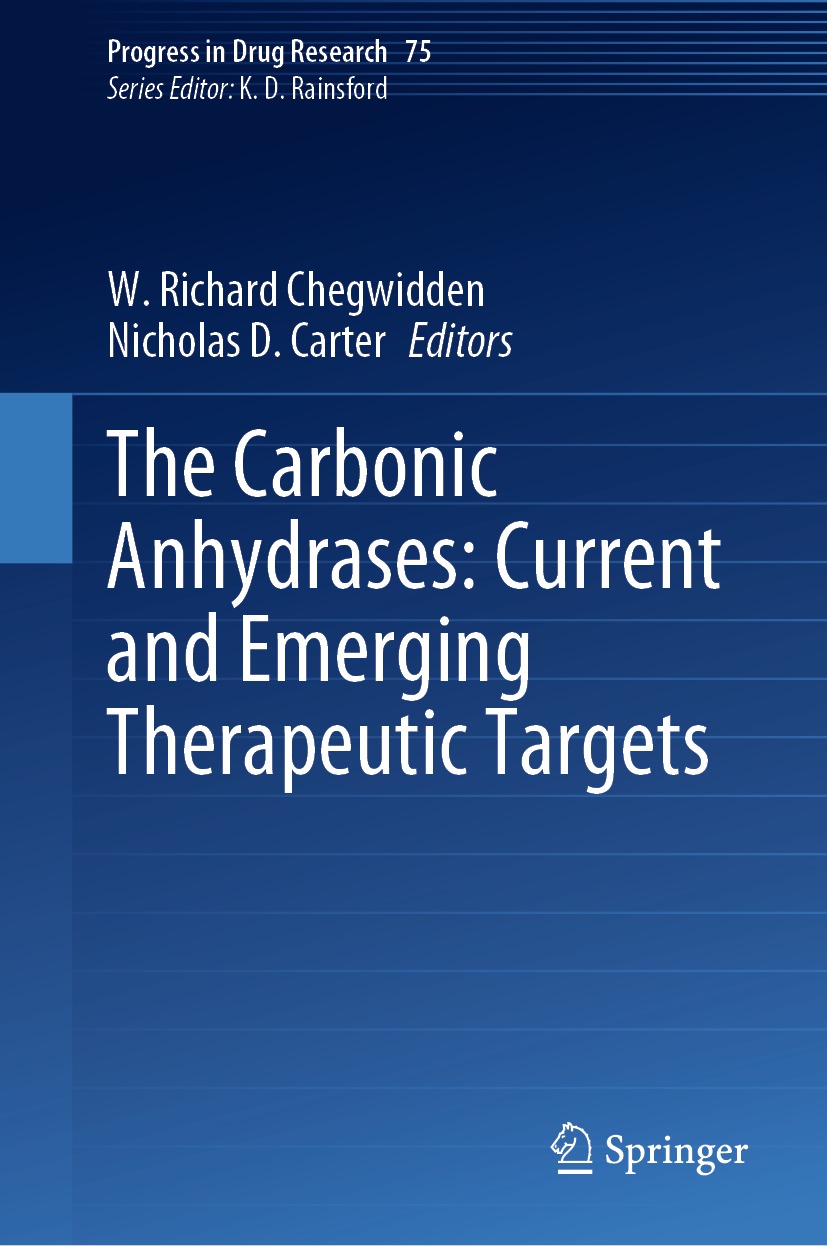 Book cover of The Carbonic Anhydrases Current and Emerging Therapeutic Targets - photo 1