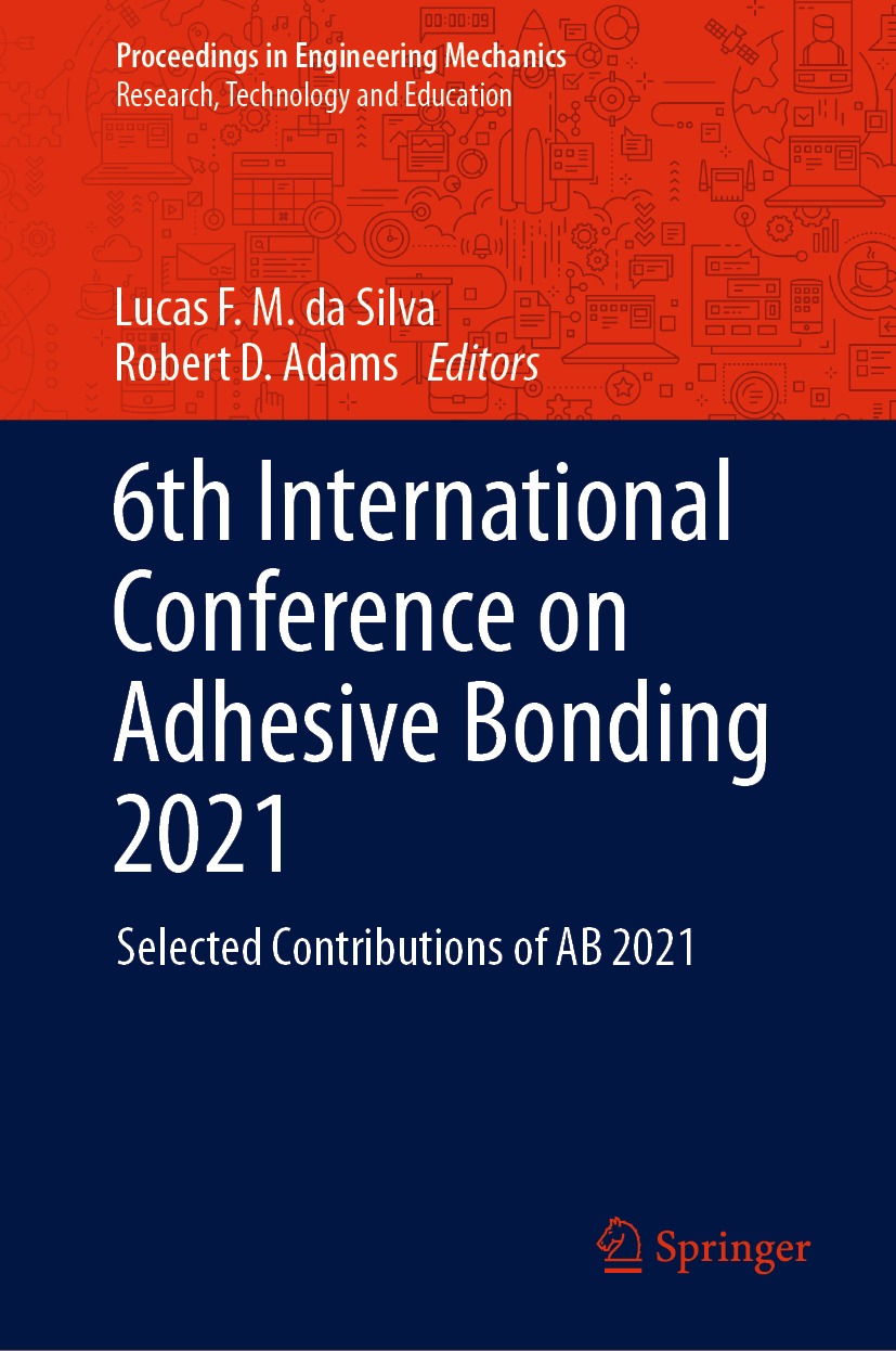 Book cover of 6th International Conference on Adhesive Bonding 2021 - photo 1