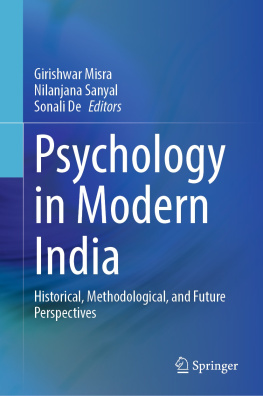 Girishwar Misra - Psychology in Modern India: Historical, Methodological, and Future Perspectives