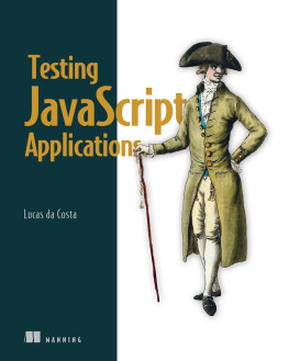 Lucas da Costa - Testing JavaScript Applications