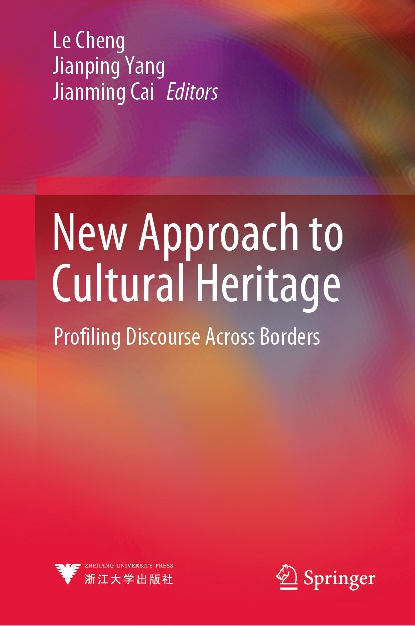 Book cover of New Approach to Cultural Heritage Editors Le Cheng - photo 1