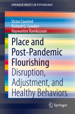 Victor Counted Place and Post-Pandemic Flourishing: Disruption, Adjustment, and Healthy Behaviors