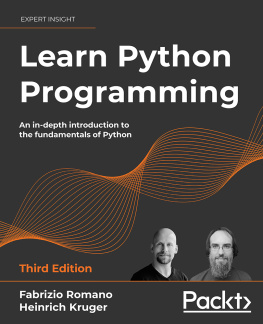 Fabrizio Romano - Learn Python Programming: An in-depth introduction to the fundamentals of Python Edition: 3