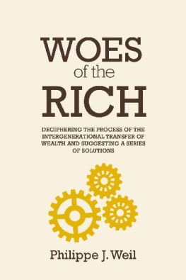 Philippe J. Weil Woes Of The Rich: Seeing Beyond The Money