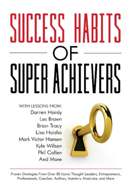 Kyle Wilson - Success Habits of Super Achievers