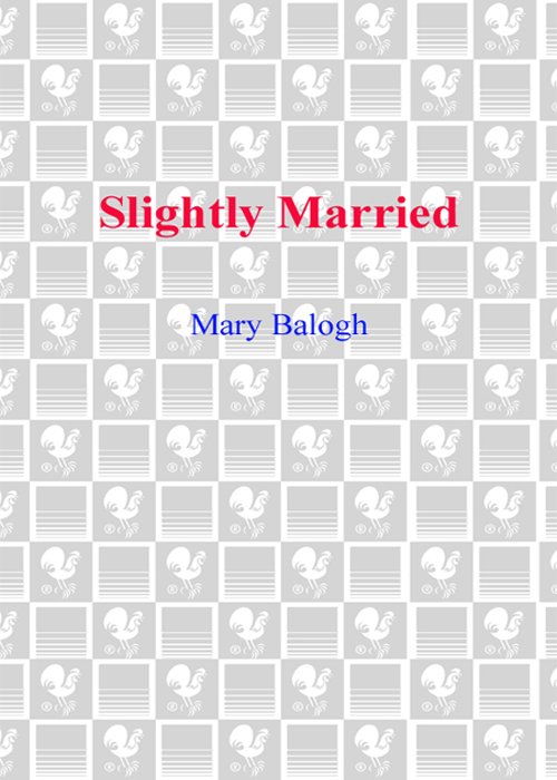 SLIGHTLY MARRIED MARY BALOGH A DELL BOOK Contents P ROLOGUE - photo 1