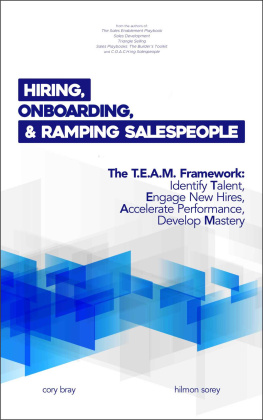 Cory Bray - Hiring, Onboarding, and Ramping Salespeople: The T.E.A.M. Framework