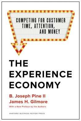 B Joseph Pine The experience economy