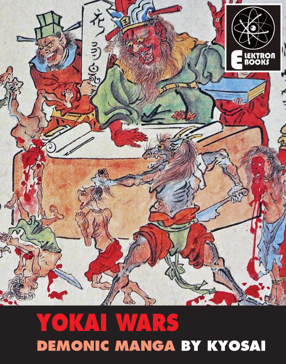 YOKAI WARS ART BY KAWANABE KYOSAI AN EBOOK ISBN 978-1-908694-82-9 - photo 1