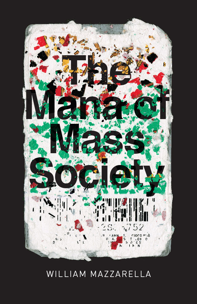 The Mana of Mass Society Chicago Studies in Practices of Meaning A - photo 1