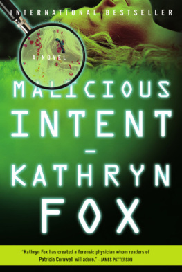 Kathryn Fox - Malicious Intent