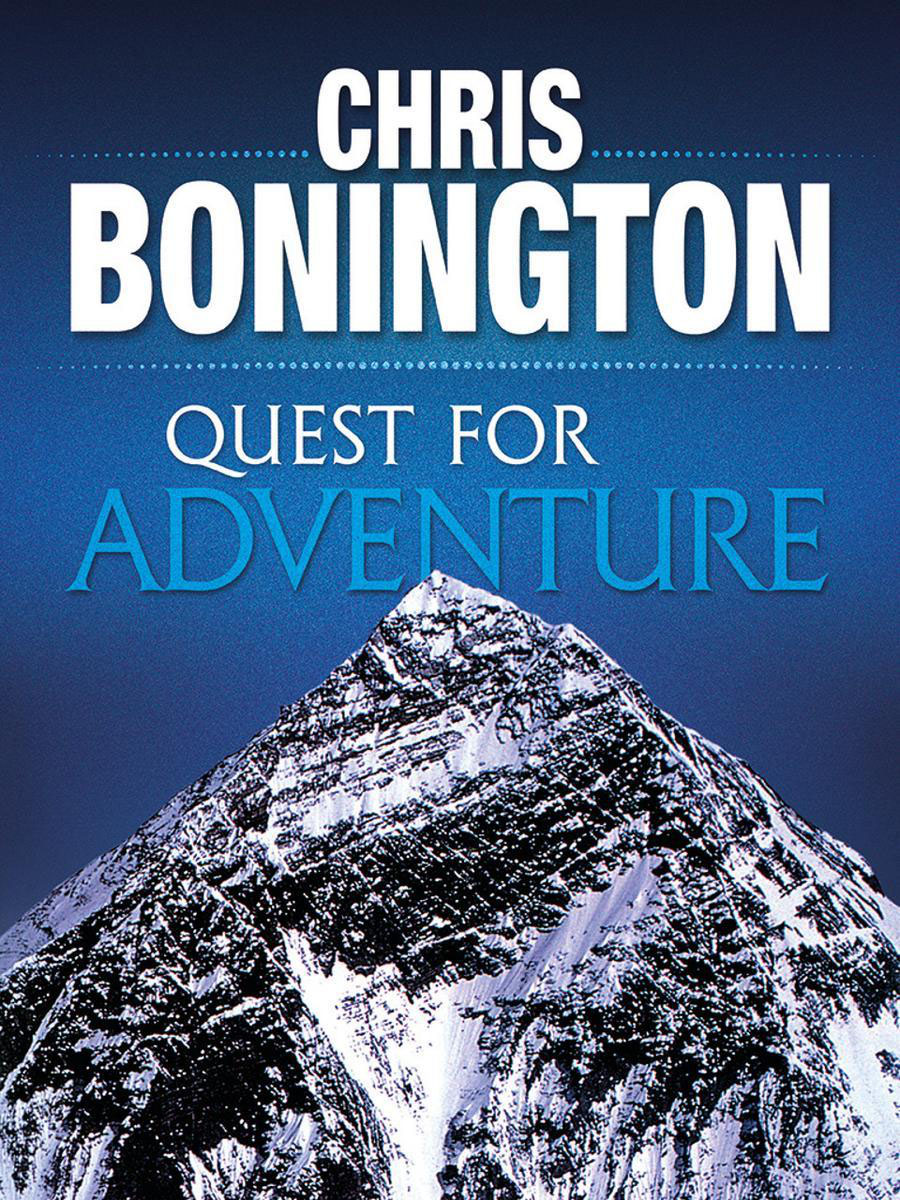 Quest for Adventure Remarkable feats of exploration and adventure - image 1