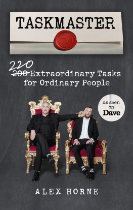 Alex Horne - Taskmaster: 220 Extraordinary Tasks for Ordinary People