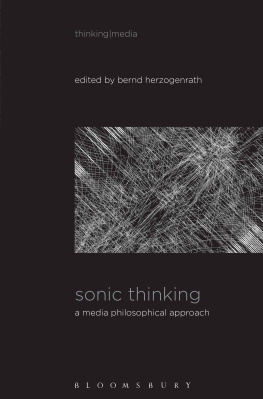 Bernd Herzogenrath - Sonic Thinking: A Media Philosophical Approach