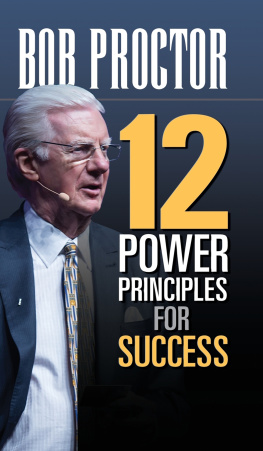 Bob Proctor - 12 Power Principles for Success