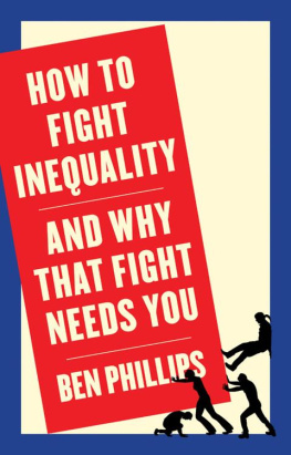 Ben Phillips How to Fight Inequality