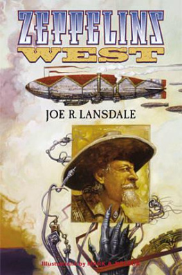 Joe R. Lansdale - Zeppelins West