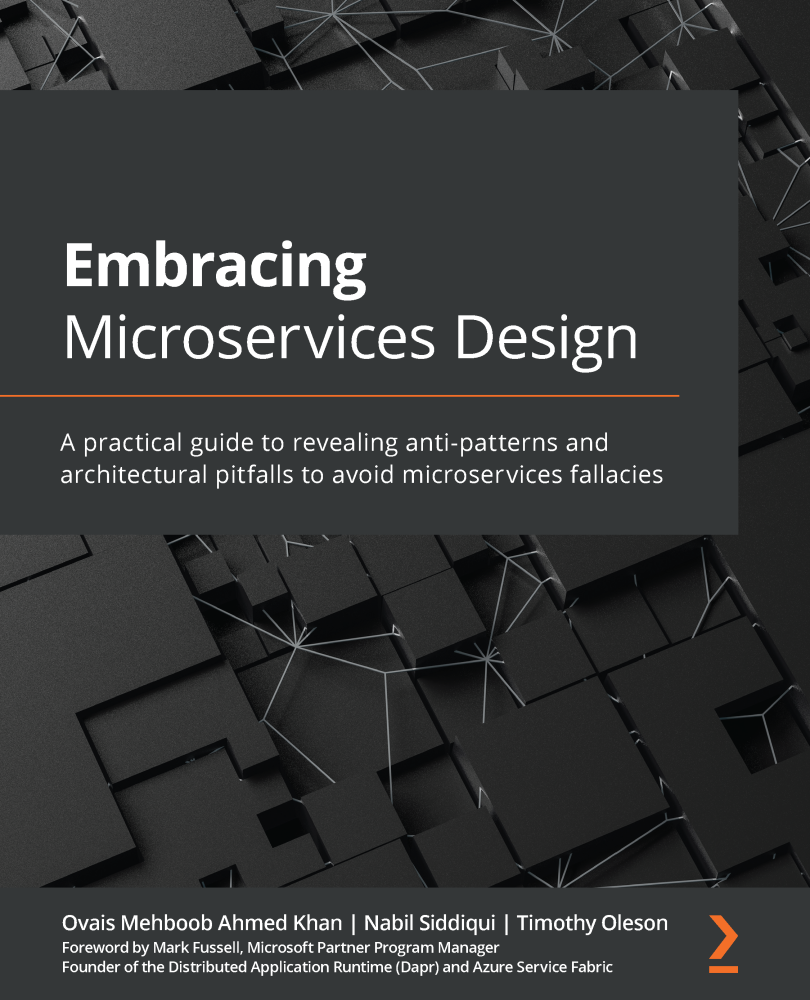 Embracing Microservices Design A practical guide to revealing anti-patterns and - photo 1