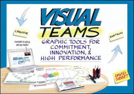 David Sibbet - Visual Teams: Graphic Tools for Commitment, Innovation, and High Performance