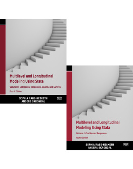Sophia Rabe-Hesketh - Multilevel and Longitudinal Modeling Using Stata, Fourth Edition, Volumes I and II