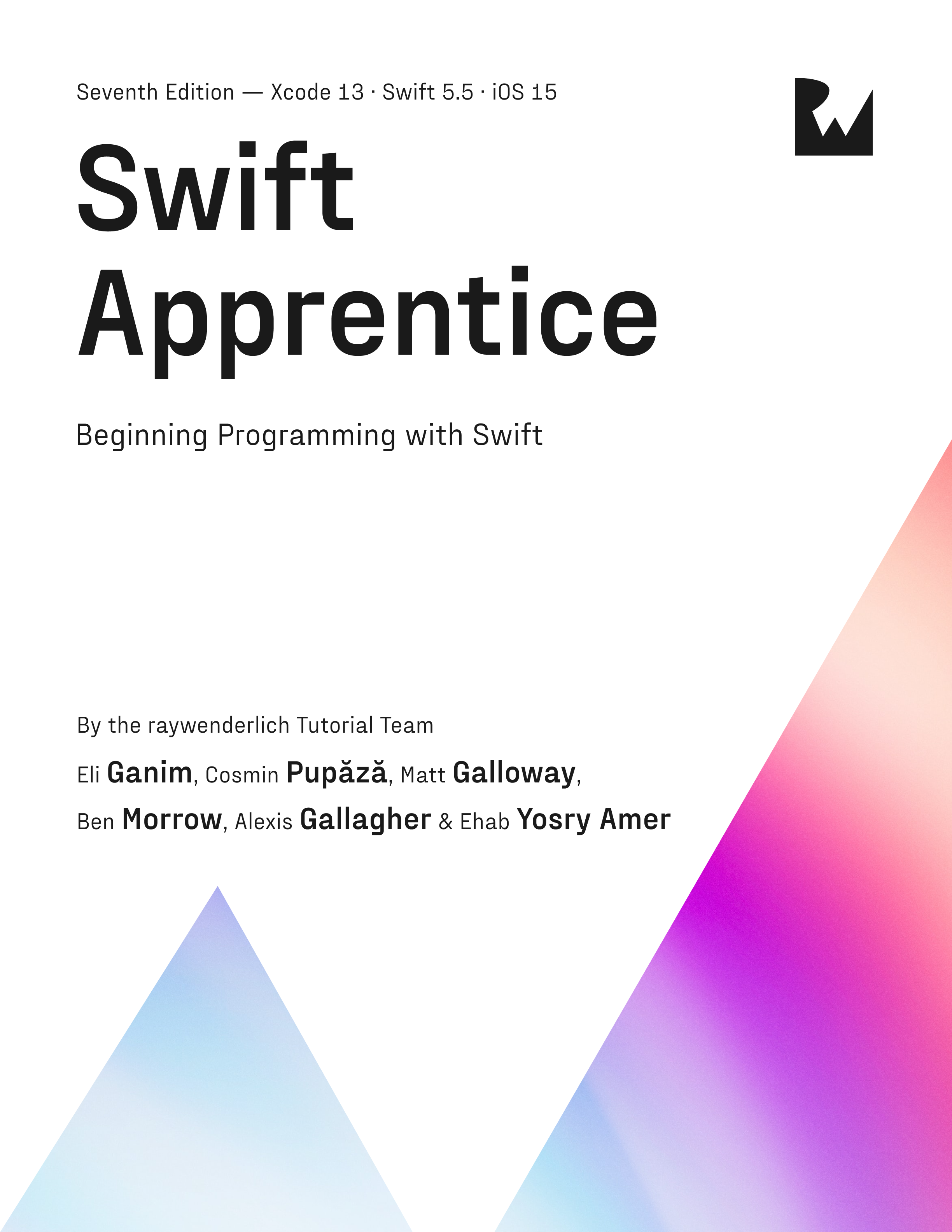 Swift Apprentice Seventh Edition By the raywenderlich Tutorial Team Ehab Amer - photo 1