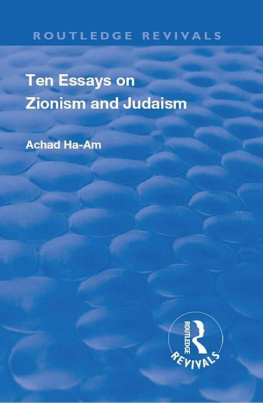 Achad Ha-Am Ten Essays On Zionism And Judaism