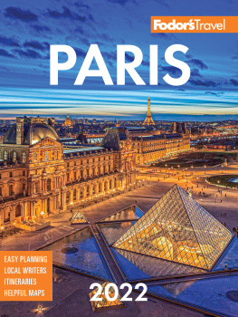 Fodors Travel Guides - Fodors Paris 2022