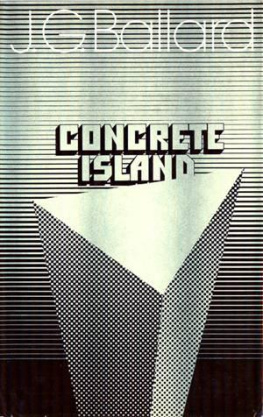 J. G. Ballard - Concrete Island