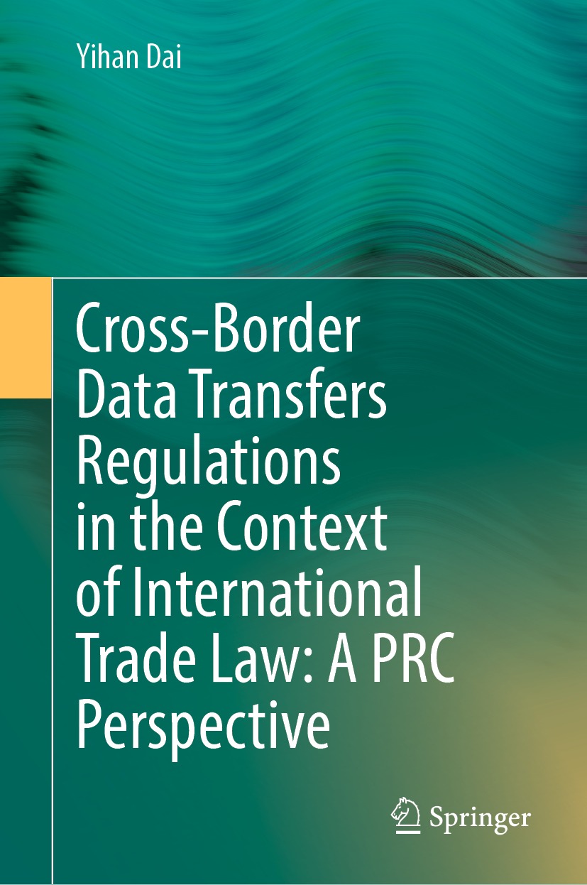 Book cover of Cross-Border Data Transfers Regulations in the Context of - photo 1