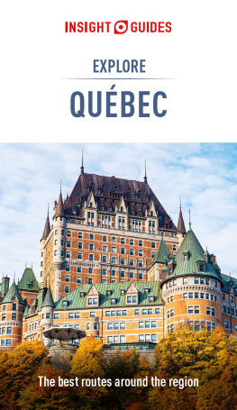 Insight Guides - Insight Guides Explore Quebec (Travel Guide with Free eBook)