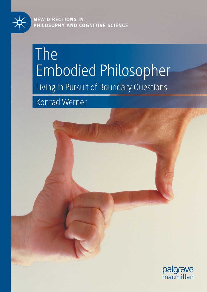 Book cover of The Embodied Philosopher New Directions in Philosophy and - photo 1