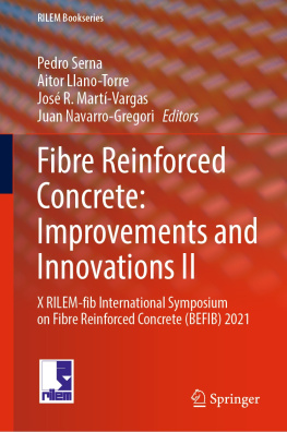 Pedro Serna - Fibre Reinforced Concrete: Improvements and Innovations II: X RILEM-fib International Symposium on Fibre Reinforced Concrete (BEFIB) 2021