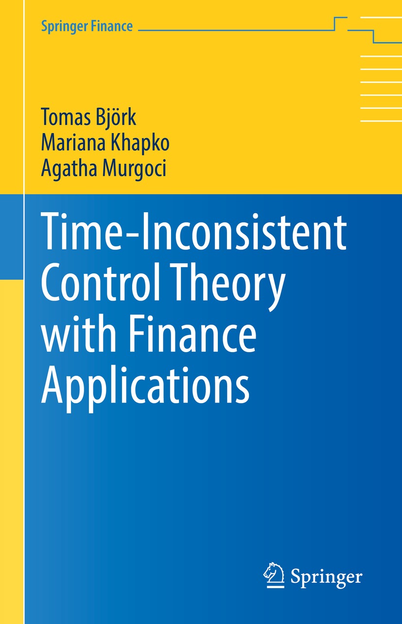 Book cover of Time-Inconsistent Control Theory with Finance Applications - photo 1