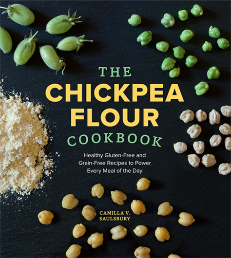 THE CHICKPEA FLOUR COOKBOOK THE CHICKPEA FLOUR COOKBOOK Healthy Gluten-Free - photo 1