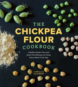 Camilla V. Saulsbury The Chickpea Flour Cookbook