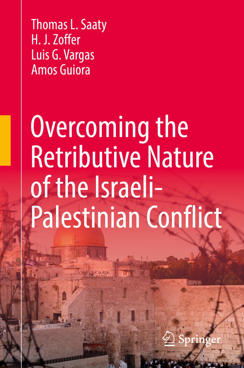 Book cover of Overcoming the Retributive Nature of the Israeli-Palestinian - photo 1