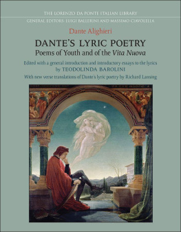 Unknown - Dantes Lyric Poetry: Poems of Youth and of the Vita Nuova