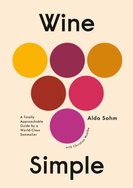 Aldo Sohm A Totally Approachable Guide from a World-Class Sommelier