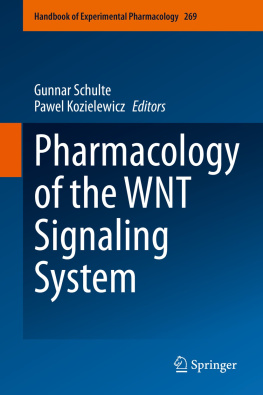 Gunnar Schulte Pharmacology of the WNT Signaling System