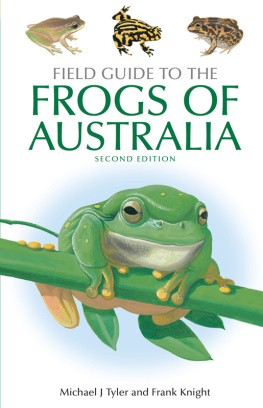 Michael J. Tyler Field Guide to the Frogs of Australia