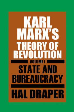 Hal Draper - Karl Marx’s Theory of Revolution I
