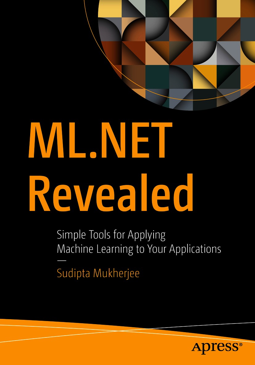 Book cover of MLNET Revealed Sudipta Mukherjee MLNET Revealed Simple - photo 1