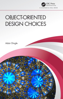 Adair Dingle - Object-Oriented Design Choices