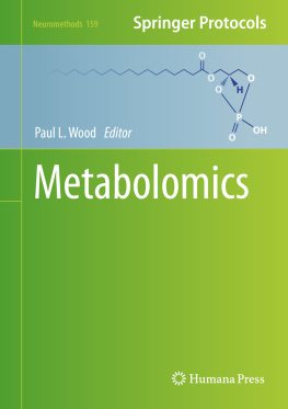 Paul L. Wood - Metabolomics