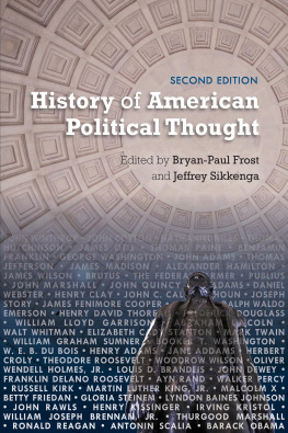 Bryan-Paul Frost History of American Political Thought, Second Edition