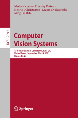 Markus Vincze - Computer Vision Systems: 13th International Conference, ICVS 2021, Virtual Event, September 22-24, 2021, Proceedings