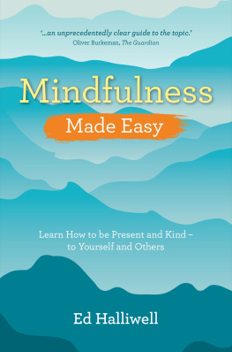 Halliwell - Mindfulness Made Easy