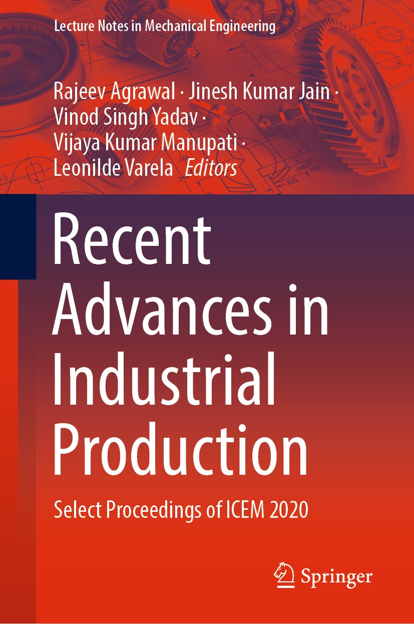 Book cover of Recent Advances in Industrial Production Lecture Notes in - photo 1